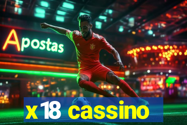 x18 cassino